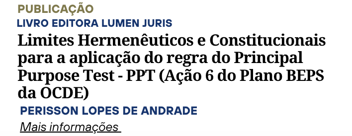 Limites Hermenêuticos e Constitucionais, no Brasil, para a Aplicação da Regra do PPT - Perisson Lopes de Andrade